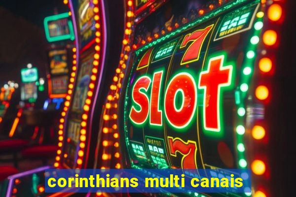 corinthians multi canais